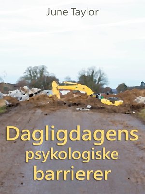 cover image of Dagligdagens psykologiske barrierer